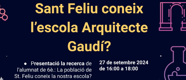 L'alumnat de l'escola Arquitecte Gaudí se suma a la Nit Europea de la Recerca amb una presentació sobre el centre