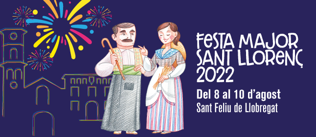 Sant Feliu celebra la Festa Major de Sant Llorenç del 8 al 10 d'agost